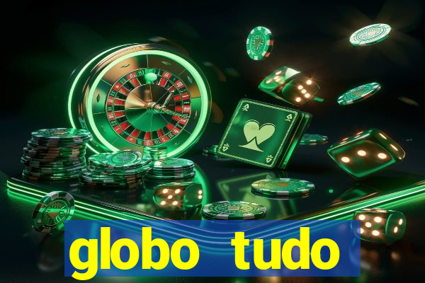 globo tudo absolutamente sobre esporte