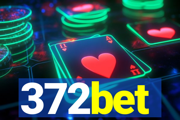 372bet