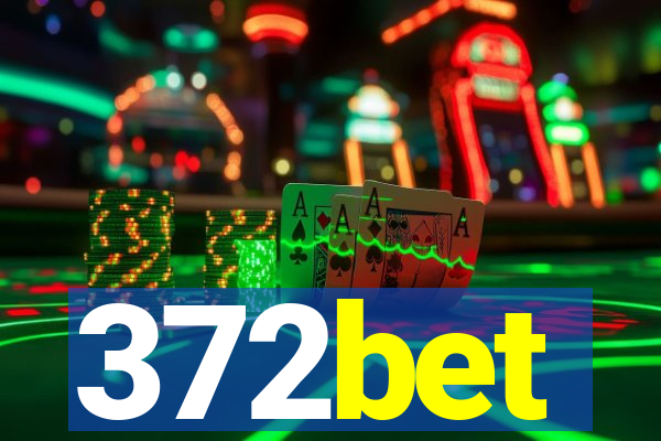 372bet