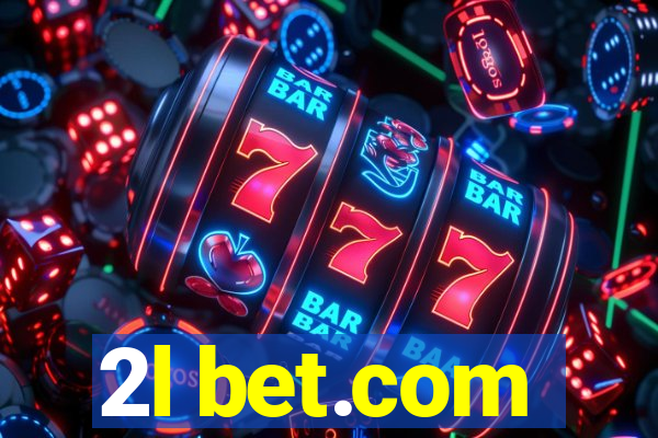 2l bet.com