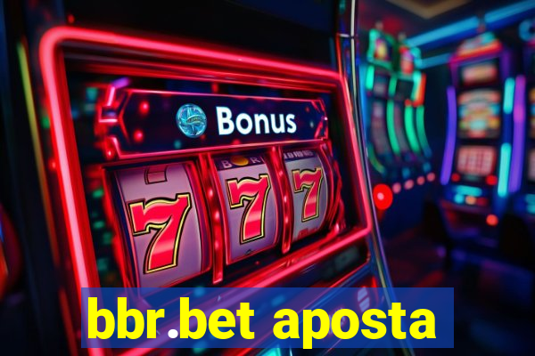 bbr.bet aposta