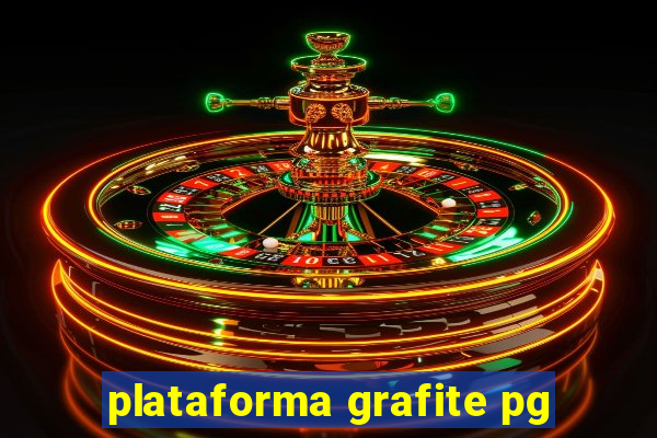 plataforma grafite pg