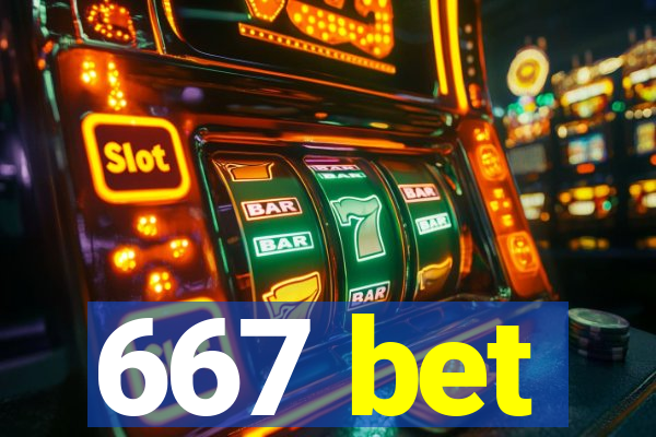 667 bet