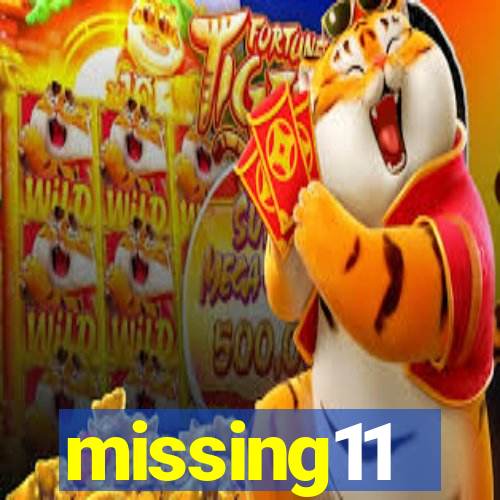 missing11