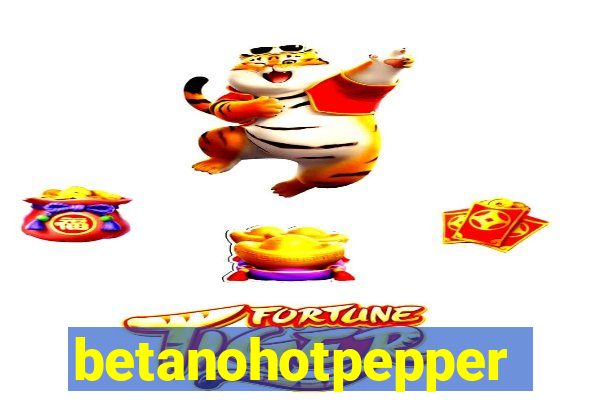 betanohotpepper