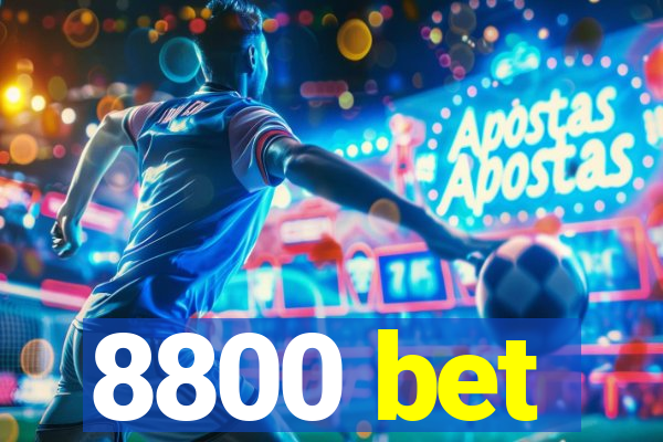 8800 bet