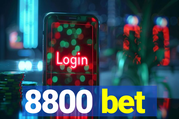 8800 bet