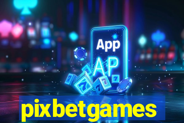 pixbetgames