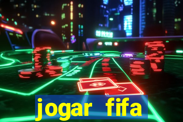 jogar fifa apostando dinheiro