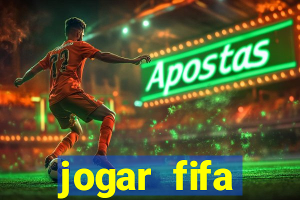 jogar fifa apostando dinheiro