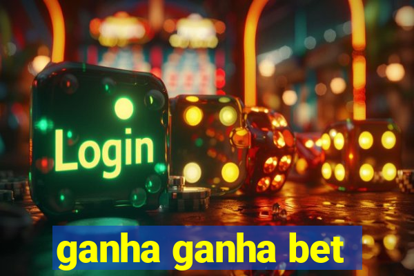 ganha ganha bet