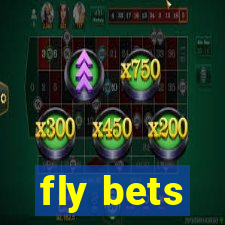 fly bets