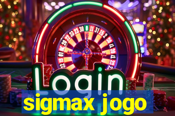 sigmax jogo