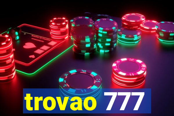 trovao 777