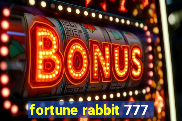 fortune rabbit 777