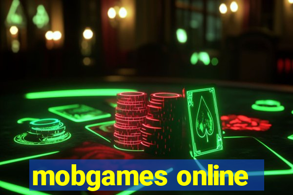 mobgames online