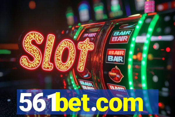 561bet.com