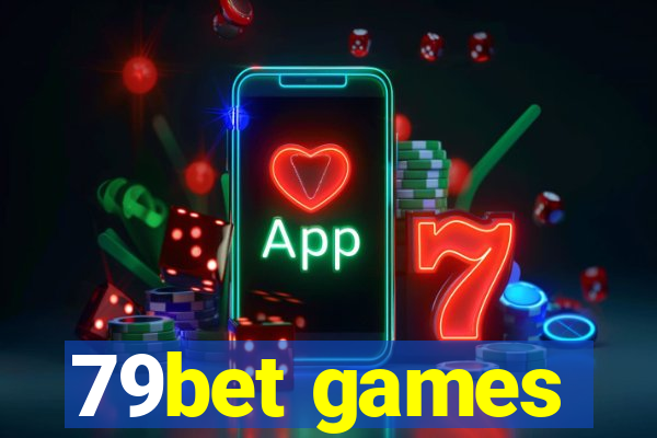 79bet games