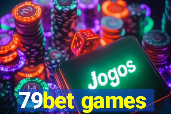 79bet games