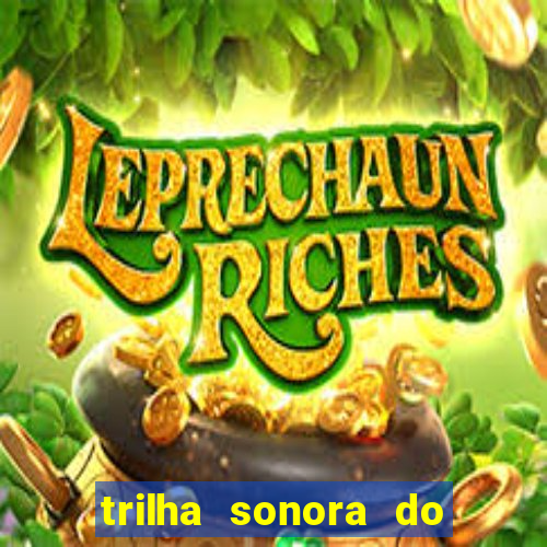 trilha sonora do filme cruzeiro das loucas