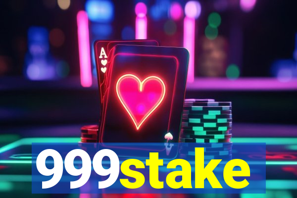 999stake