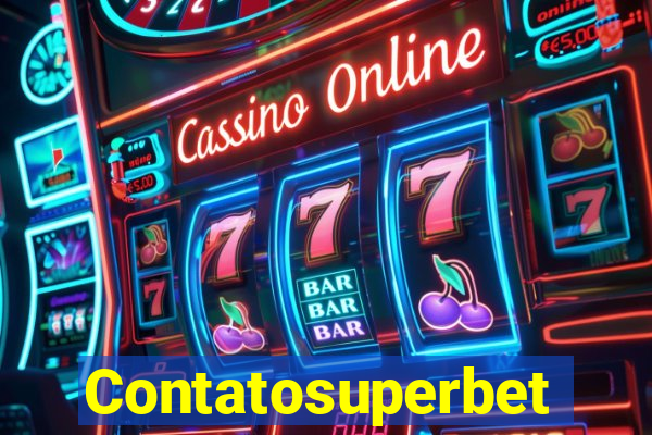 Contatosuperbet