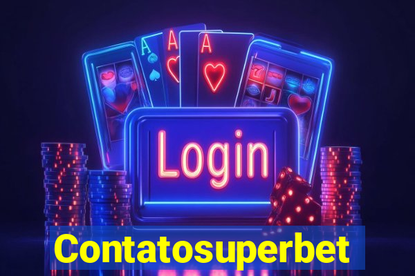 Contatosuperbet