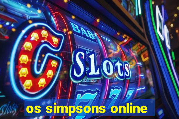 os simpsons online