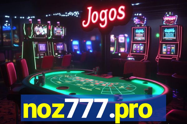 noz777.pro