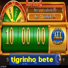 tigrinho bete