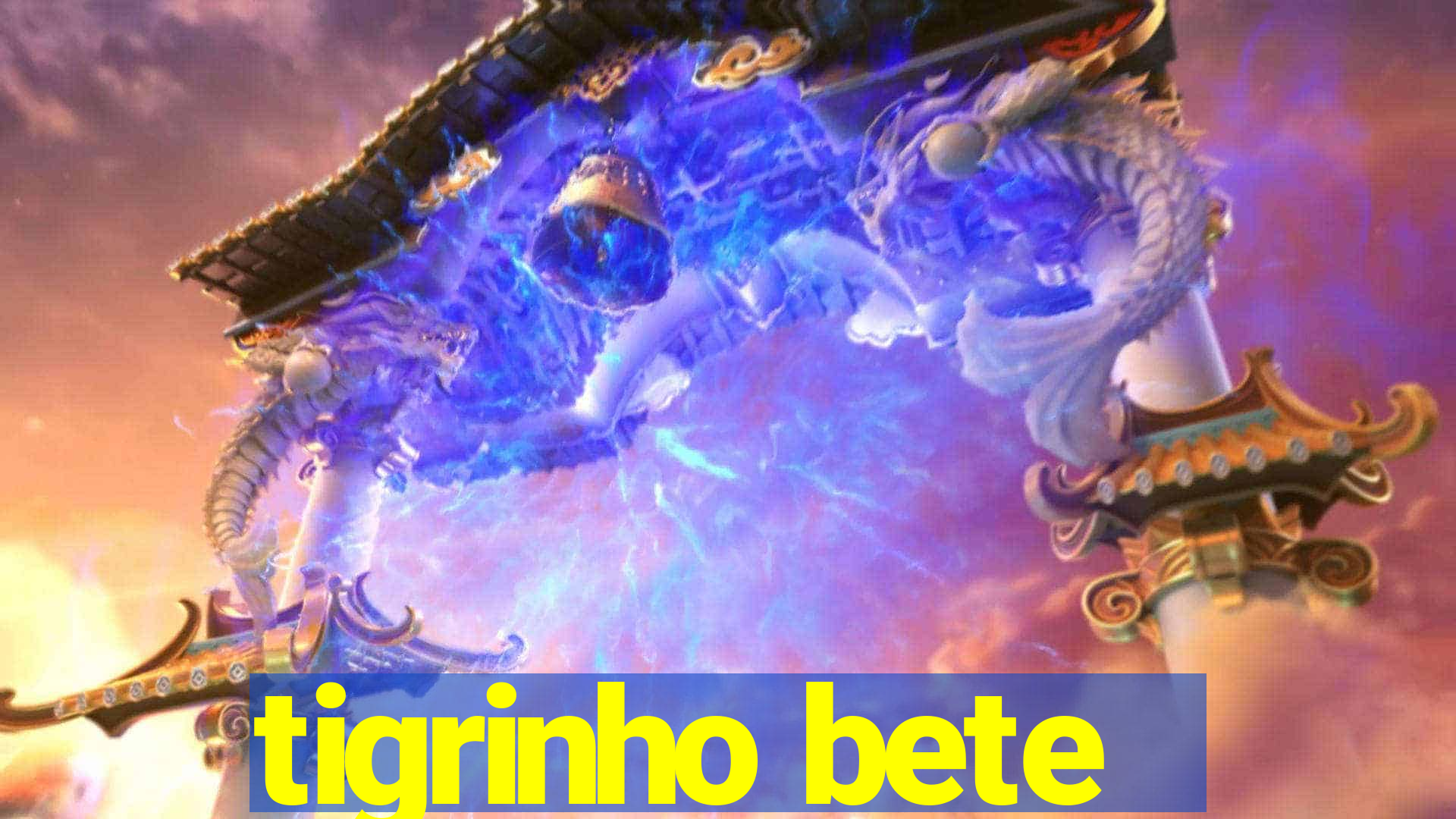 tigrinho bete