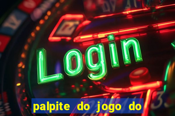 palpite do jogo do bicho de hoje kaledri