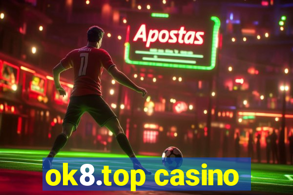 ok8.top casino