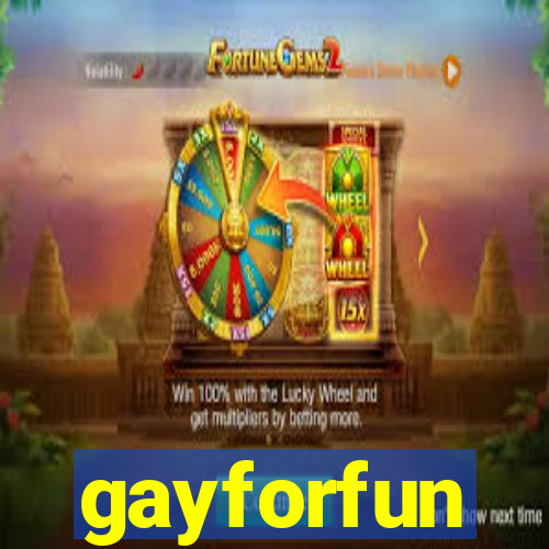 gayforfun