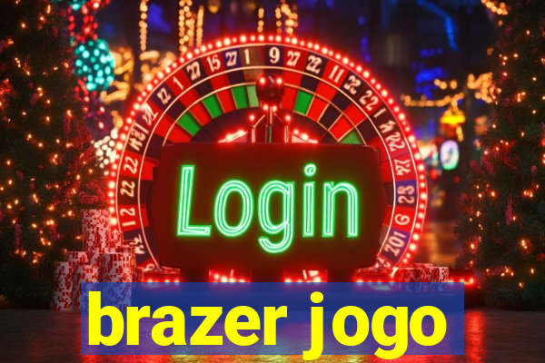 brazer jogo