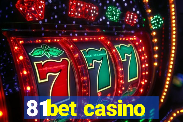 81bet casino