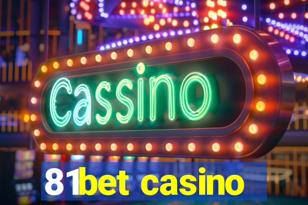 81bet casino