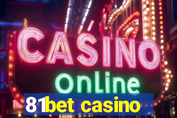 81bet casino