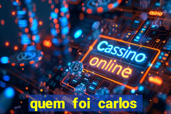 quem foi carlos eduardo fortuna