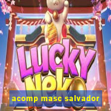 acomp masc salvador