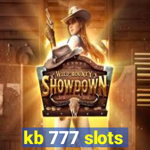 kb 777 slots