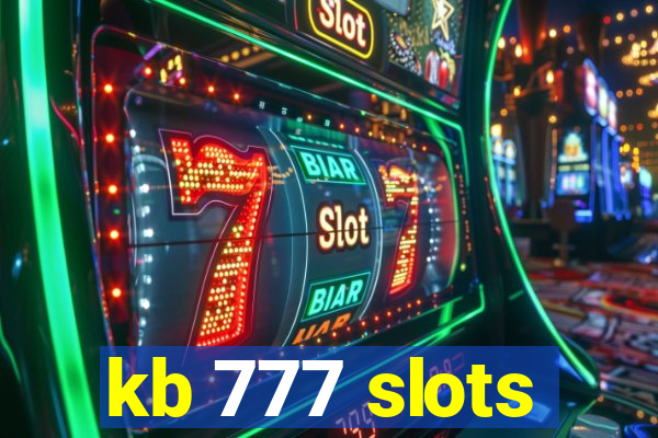 kb 777 slots