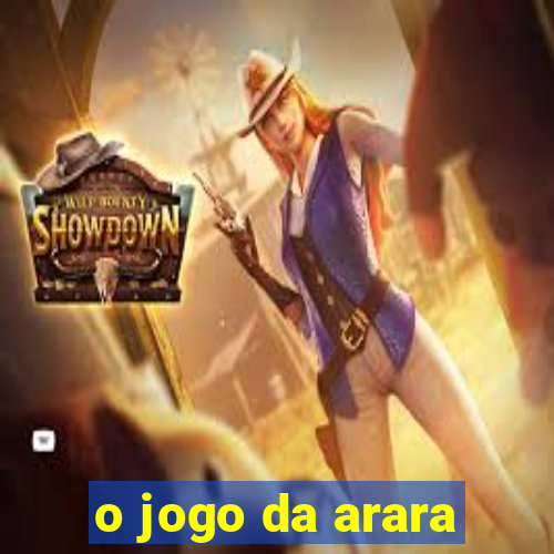 o jogo da arara