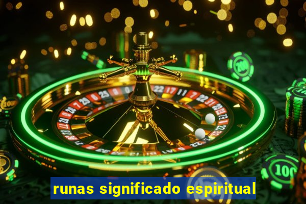 runas significado espiritual