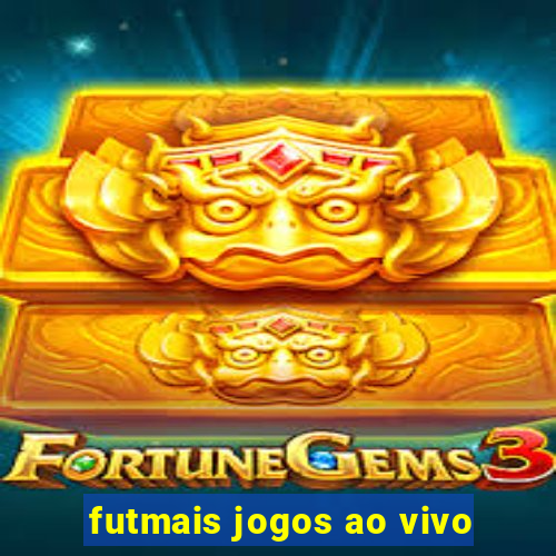 futmais jogos ao vivo