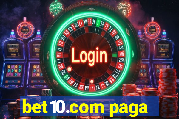 bet10.com paga