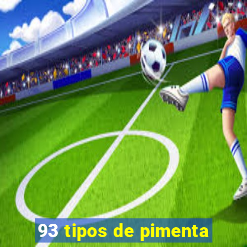 93 tipos de pimenta