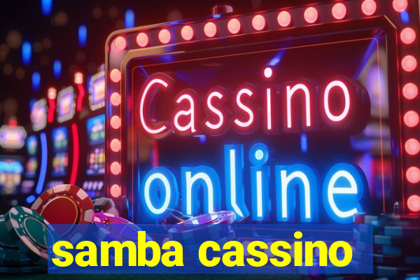 samba cassino