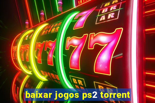 baixar jogos ps2 torrent