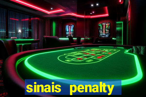 sinais penalty shoot out